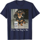 Funny I Got That Dog in Me Dachshund Weiner Dog Smoking Meme T-Shirt - T-Shirt | Navy