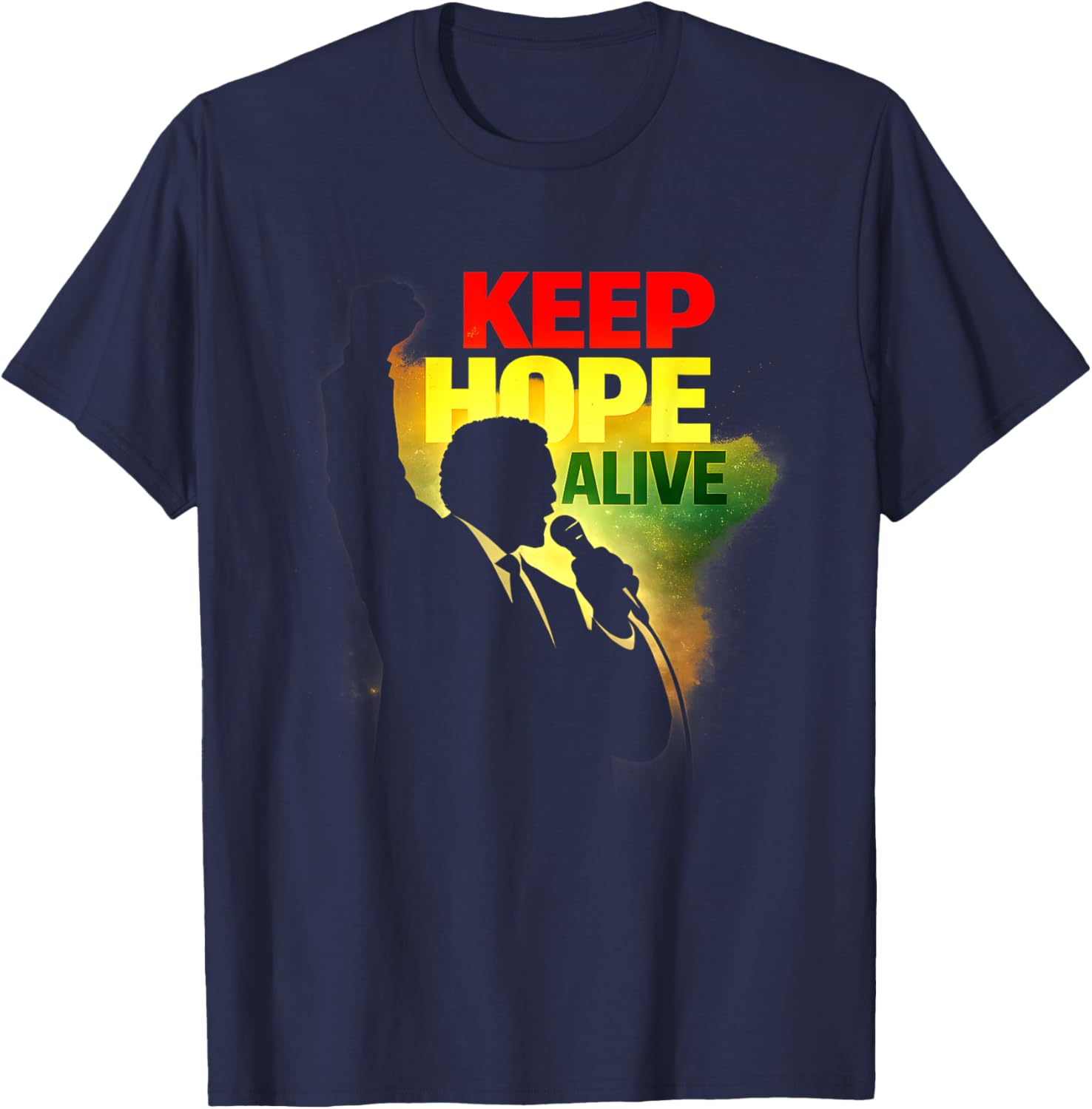 Keep Hope Alive Motivational Quote T-Shirt - T-Shirt | Navy