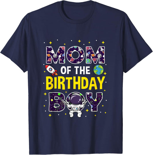 Mom of The Birthday Boy Space Astronaut Birthday Family T-Shirt - T-Shirt | Navy