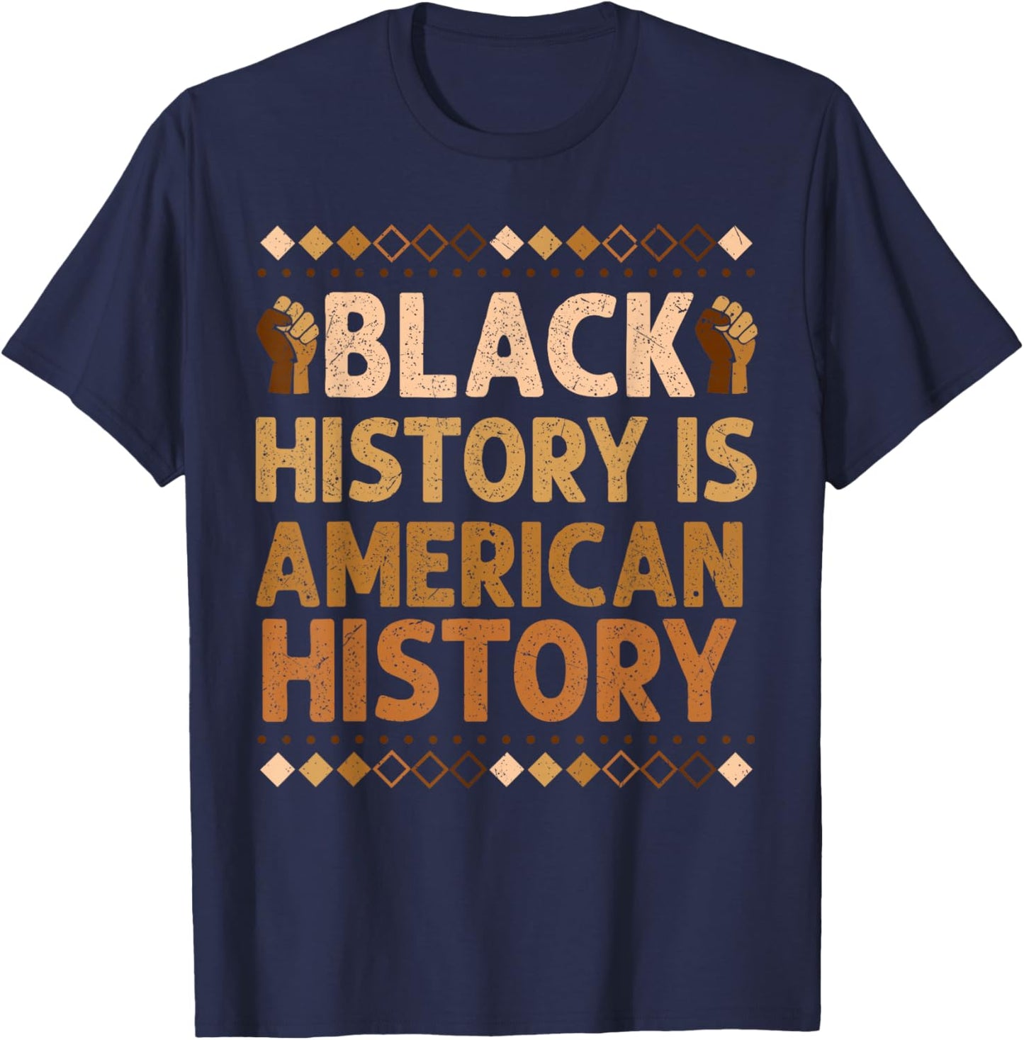 Black History is American History Pride Men Women Kid T-Shirt - T-Shirt | Navy