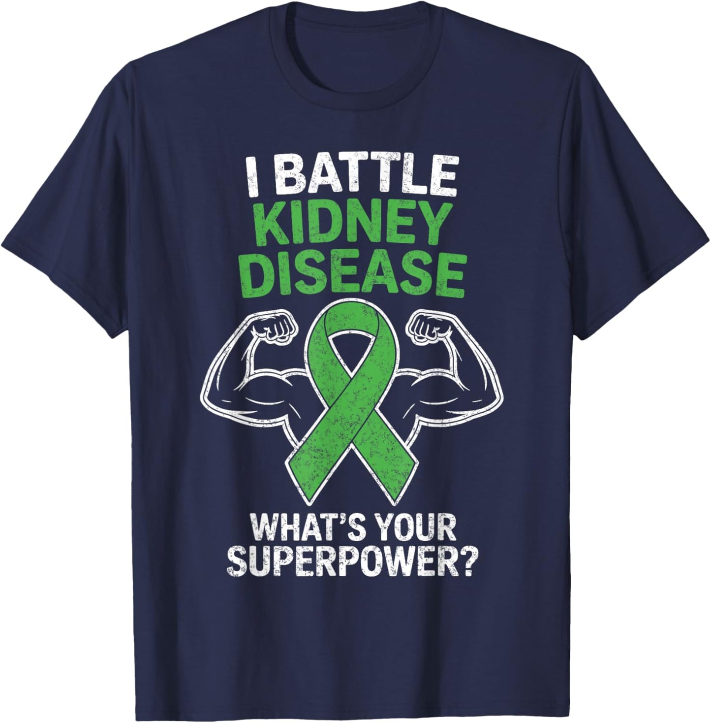 I Battle Kidney Disease Awareness Ribbon CKD Fighter Warrior T-Shirt - T-Shirt | Navy