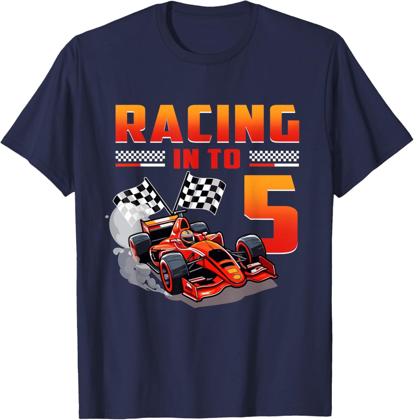 5 Year Old Birthday Boy Racing Car Theme Racing Into 5 T-Shirt - T-Shirt | Navy