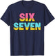 67 Ice Cream Drip Meme Funny Six Seven Gen Alpha Slang T-Shirt - T-Shirt | Navy