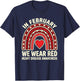 in February We Wear Red Heart Disease Month Awareness Quote T-Shirt - T-Shirt | Navy