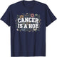 Cancer is A Hoe Funny Quotes Sarcastic Adult Humor Graphic T-Shirt - T-Shirt | Navy