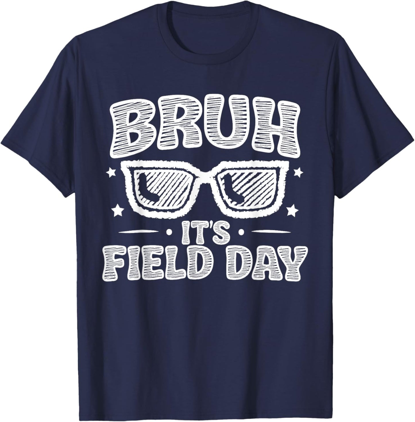Bruh It's Field Day Red Blue Team 2026 Teacher Kids Game Day T-Shirt - T-Shirt | Navy