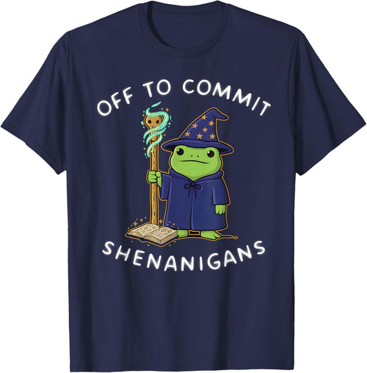 Off to Commit Shenanigans Funny Wizard Frog Meme T-Shirt - T-Shirt | Navy