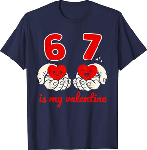 67 Valentine's Day for Boys Kids 6 7 Meme Six Seven Heart T-Shirt - T-Shirt | Navy