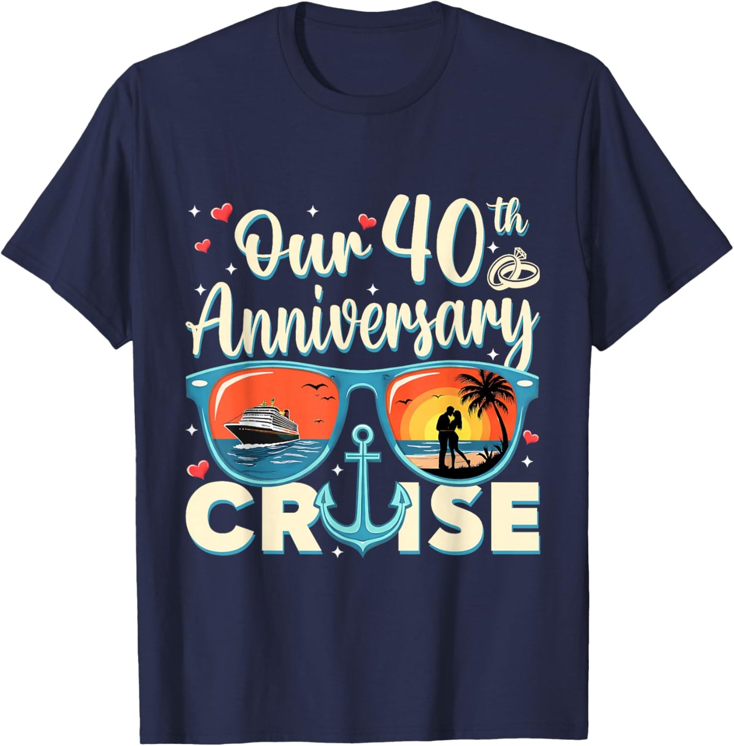 Our 40th Wedding Anniversary Cruise Vacation Couple Matching T-Shirt - T-Shirt | Navy