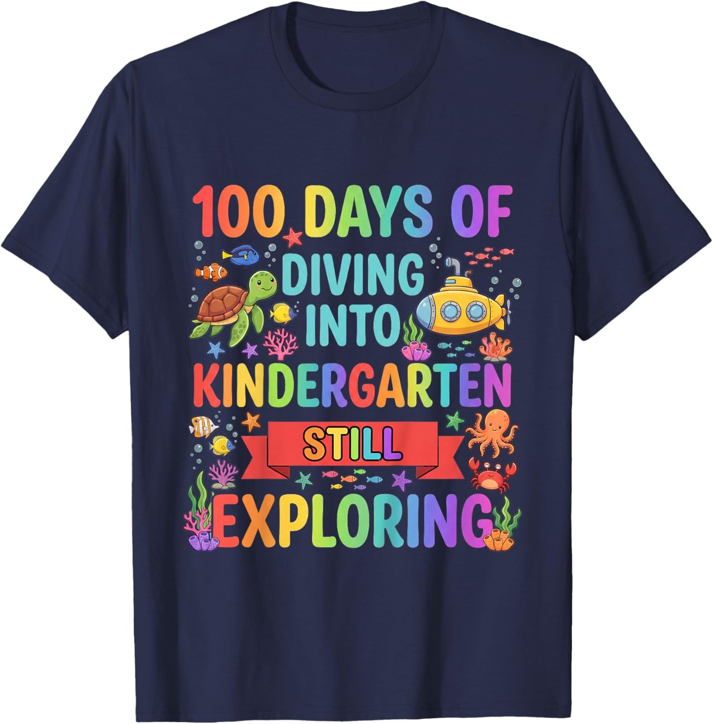 Kids 100 Day of School Diving Into Kindergarten Ocean Animals Art T-Shirt - T-Shirt | Navy