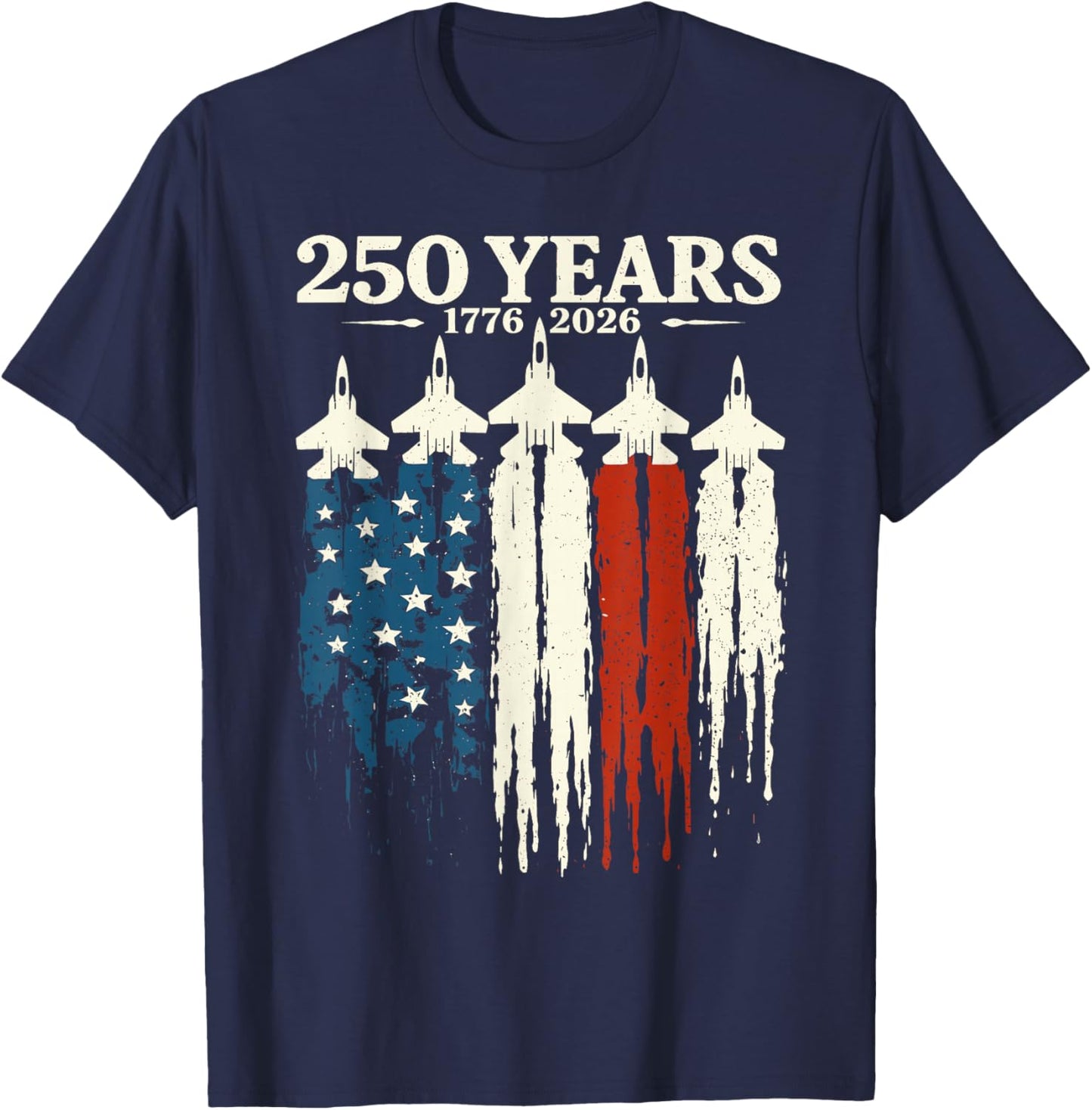 Flag Vintage 250 Years American 1776 2026 250th USA Birthday T-Shirt - T-Shirt | Navy