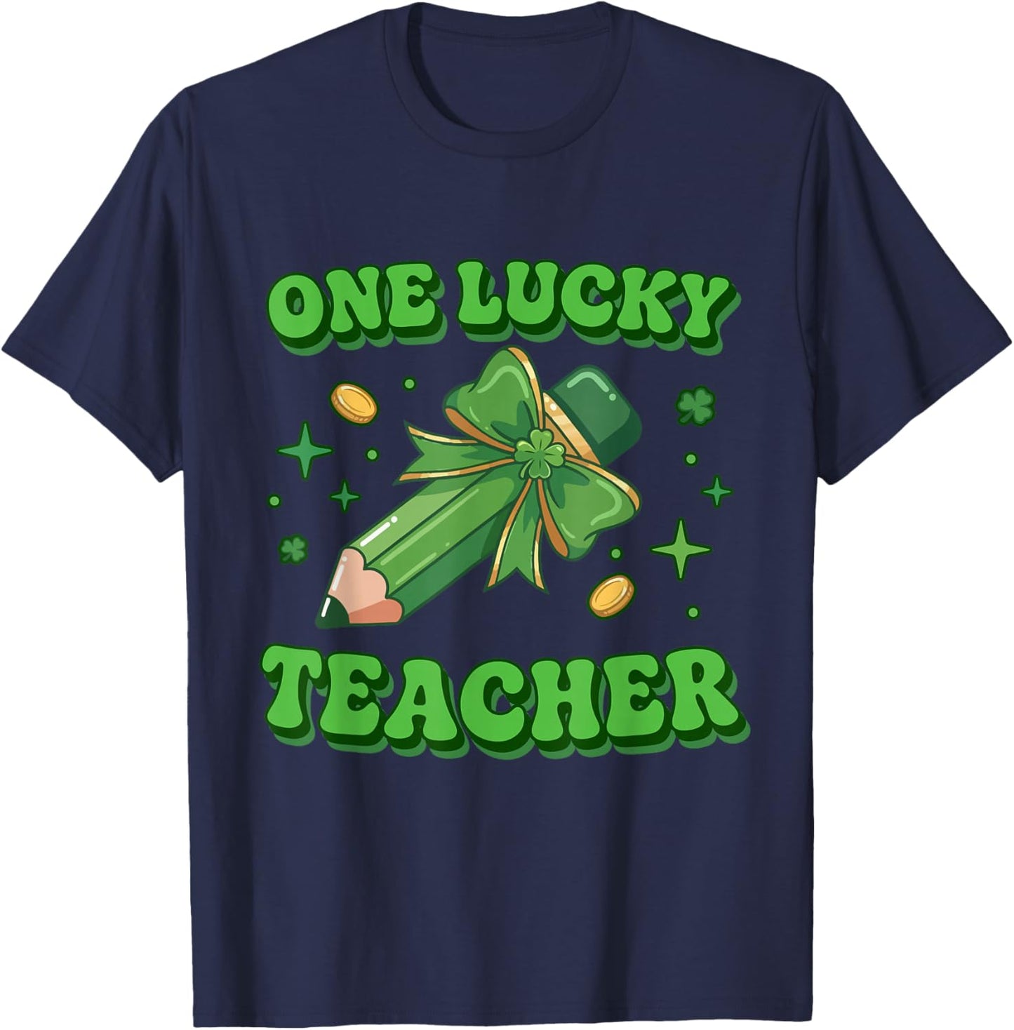 One Lucky Teacher Saint Patty St Patrick’s Day Retro Vintage T-Shirt - T-Shirt | Navy