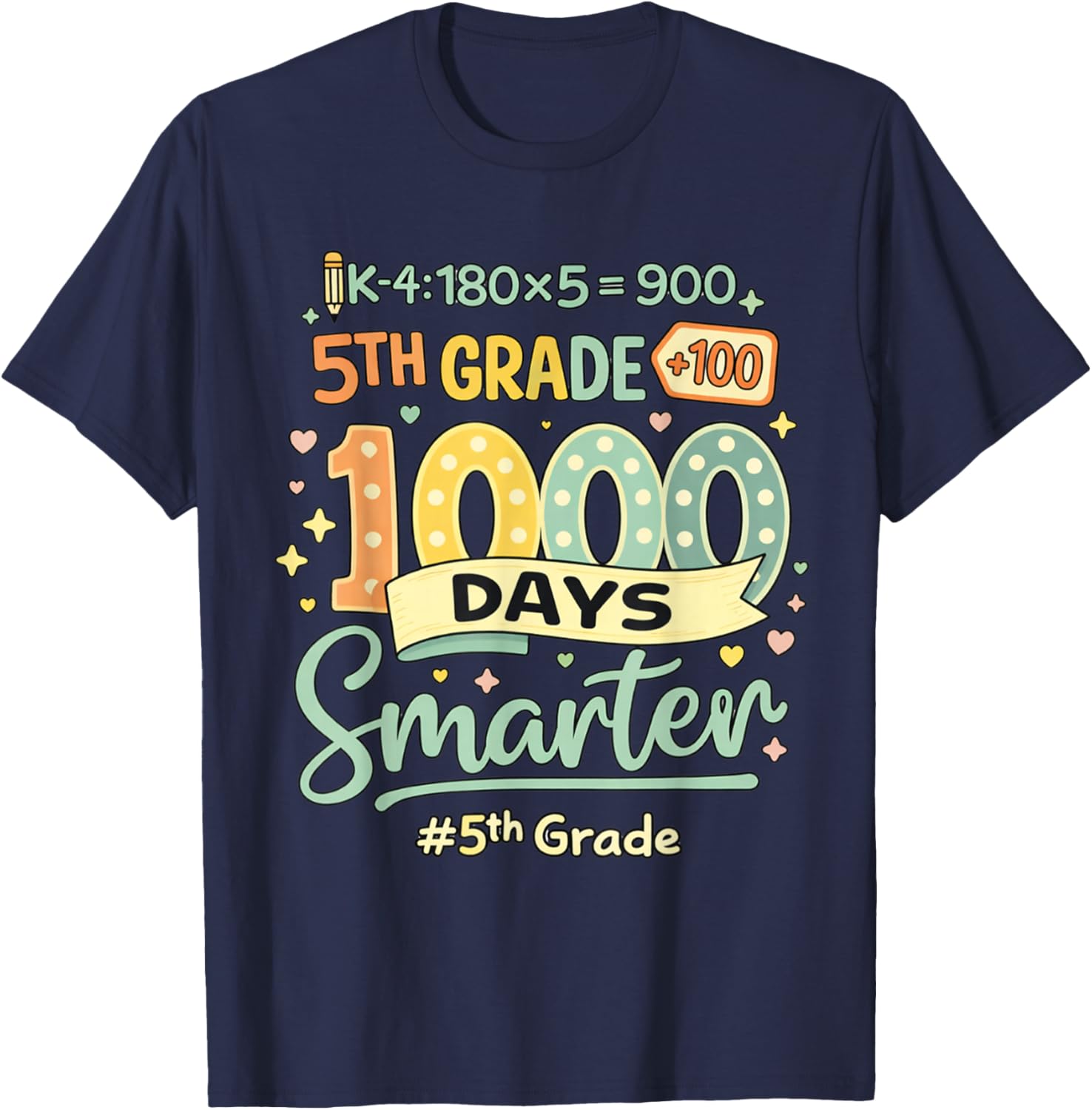 Happy 1000th Day of School 5th Grade Teacher Student Fifth T-Shirt - T-Shirt | Navy