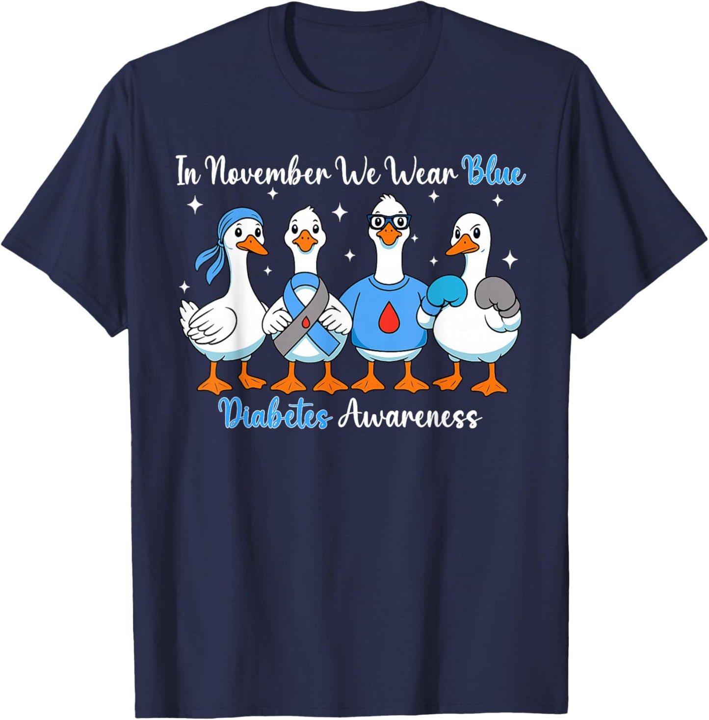 in November We Wear Blue Diabetes Awareness Silly Goose T-Shirt - T-Shirt | Navy