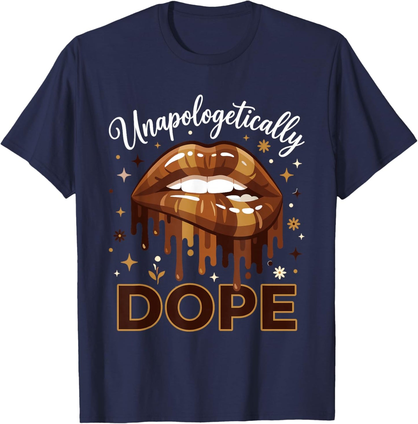 Unapologetically Dope Woman Juneteenth Melanin Black Pride T-Shirt - T-Shirt | Navy