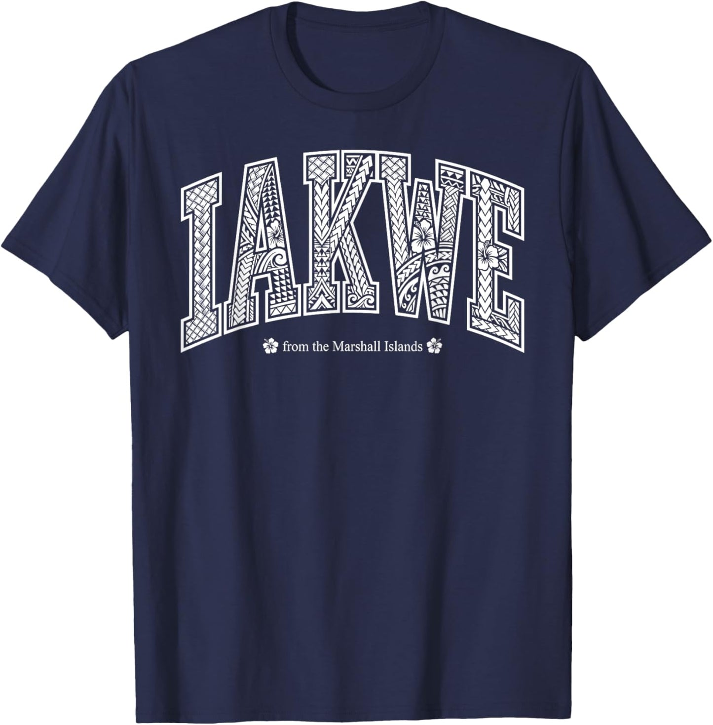 IAKWE Say Hello in Marshallese RMI T-Shirt - T-Shirt | Navy