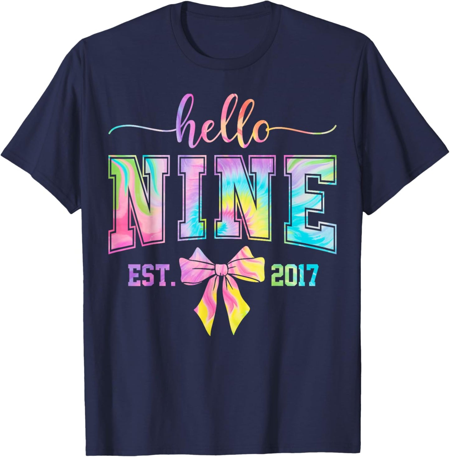 Hello Nine EST 2017 9th Birthday Coquette 9 Year Old Girl T-Shirt - T-Shirt | Navy
