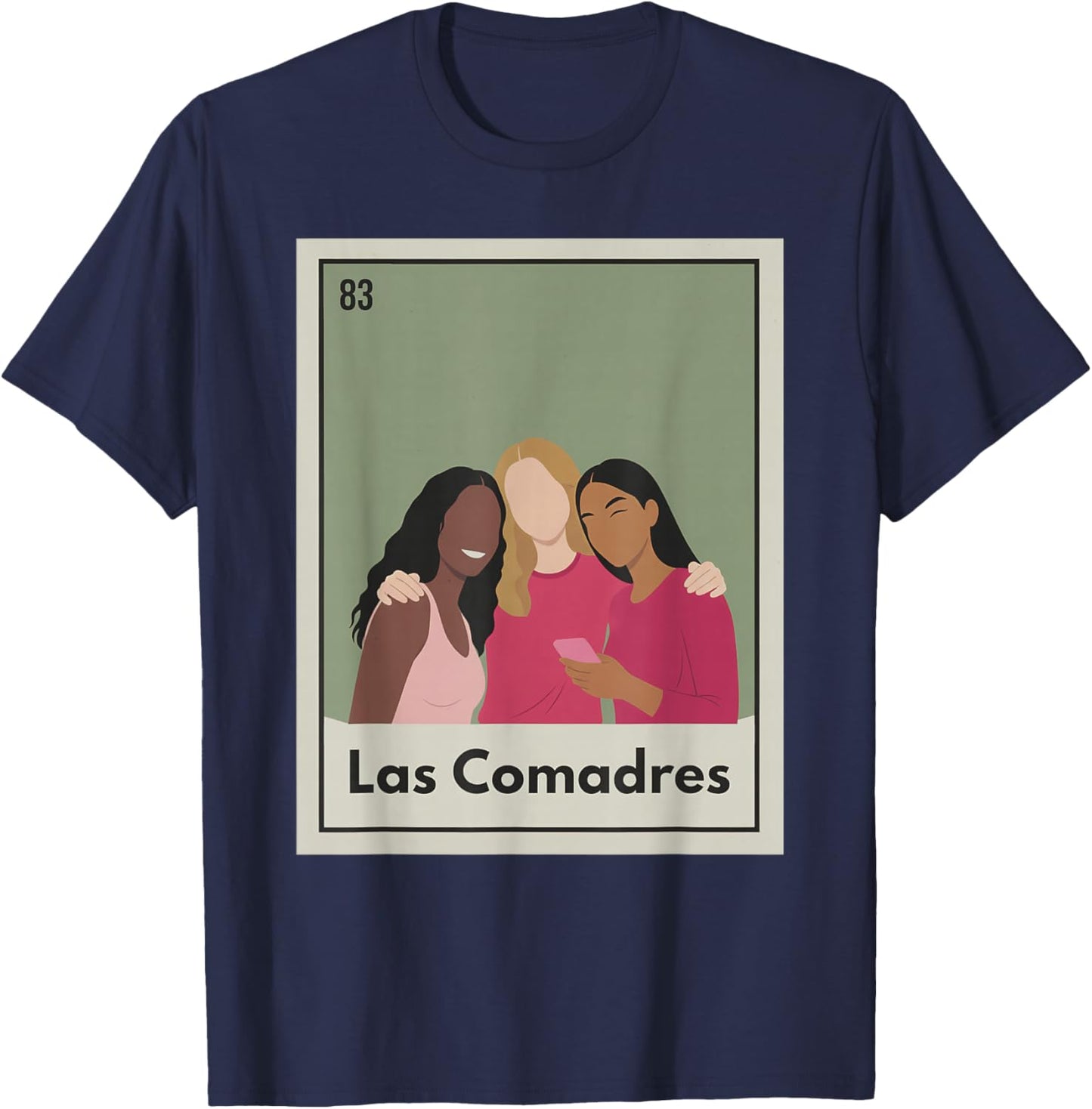 Mexican Latina Best Friend BFF Besties Squad Las Comadres T-Shirt - T-Shirt | Navy