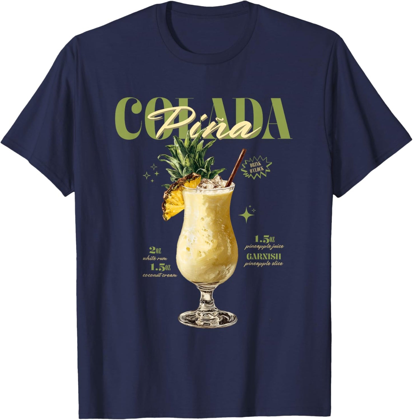 Vintage Piña Colada Drink O'Clock Tropical Cocktail T-Shirt - T-Shirt | Navy