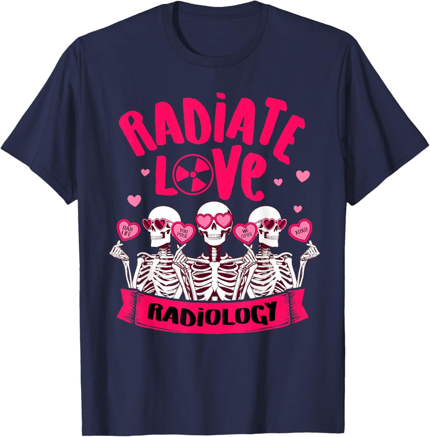 Valentine’s Day Radiate Love Radiology Rad Tech Squad MRI T-Shirt - T-Shirt | Navy