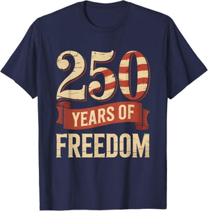 250 Years of Freedom | American 1776–2026 Patriotic T-Shirt - T-Shirt | Navy