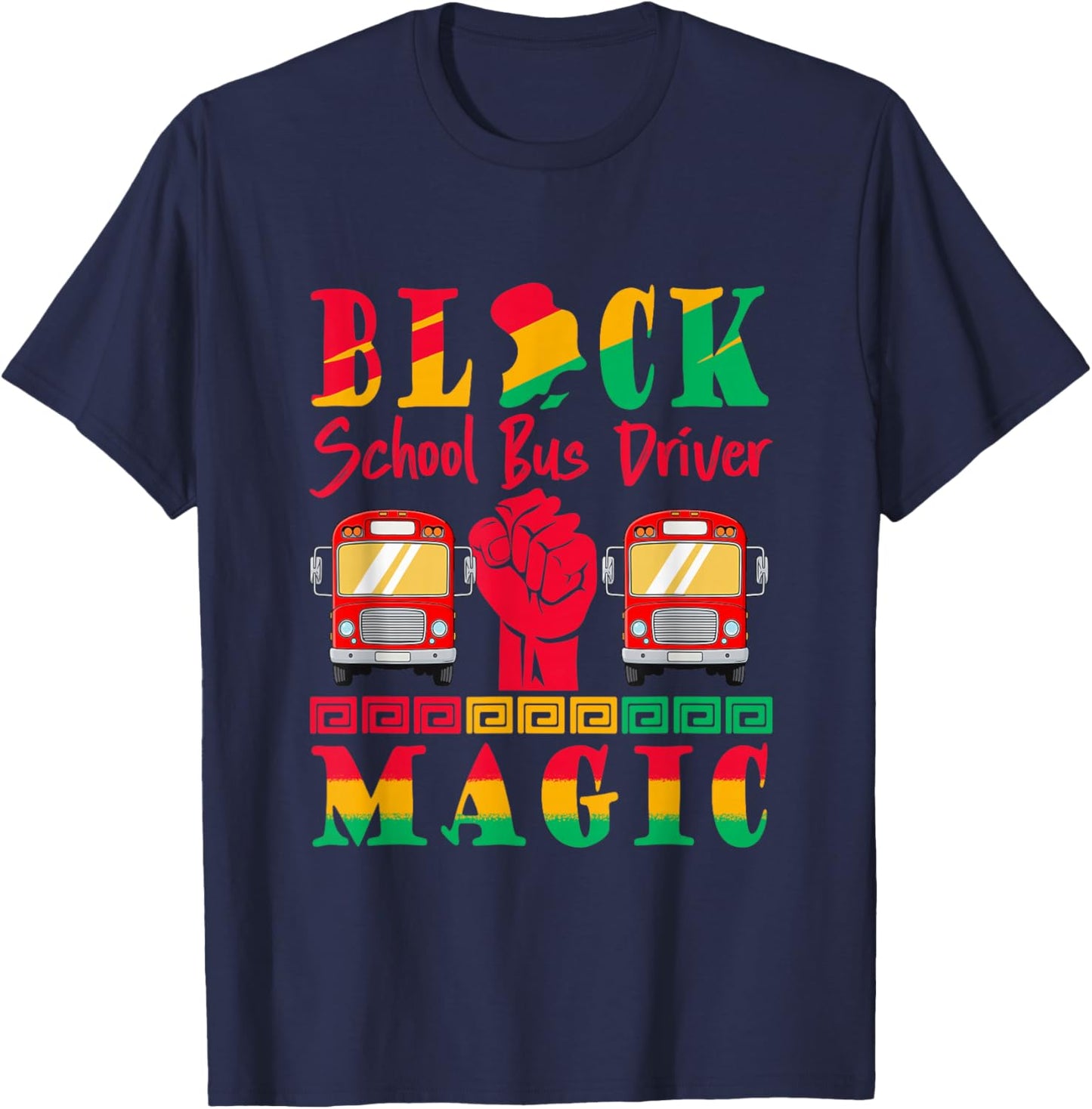 School Bus Driver Proud Black History Month Afro Job Team T-Shirt - T-Shirt | Navy