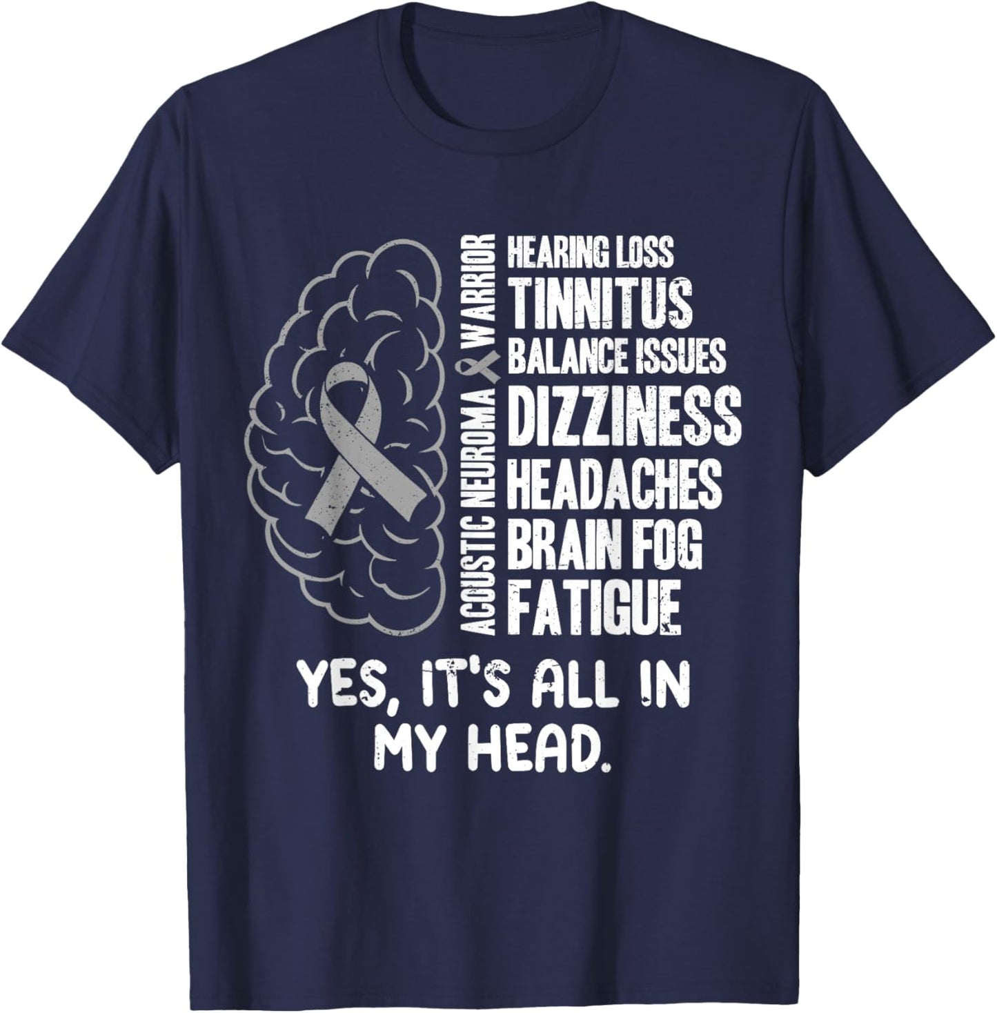 Acoustic Neuroma Warrior T-Shirt - T-Shirt | Navy