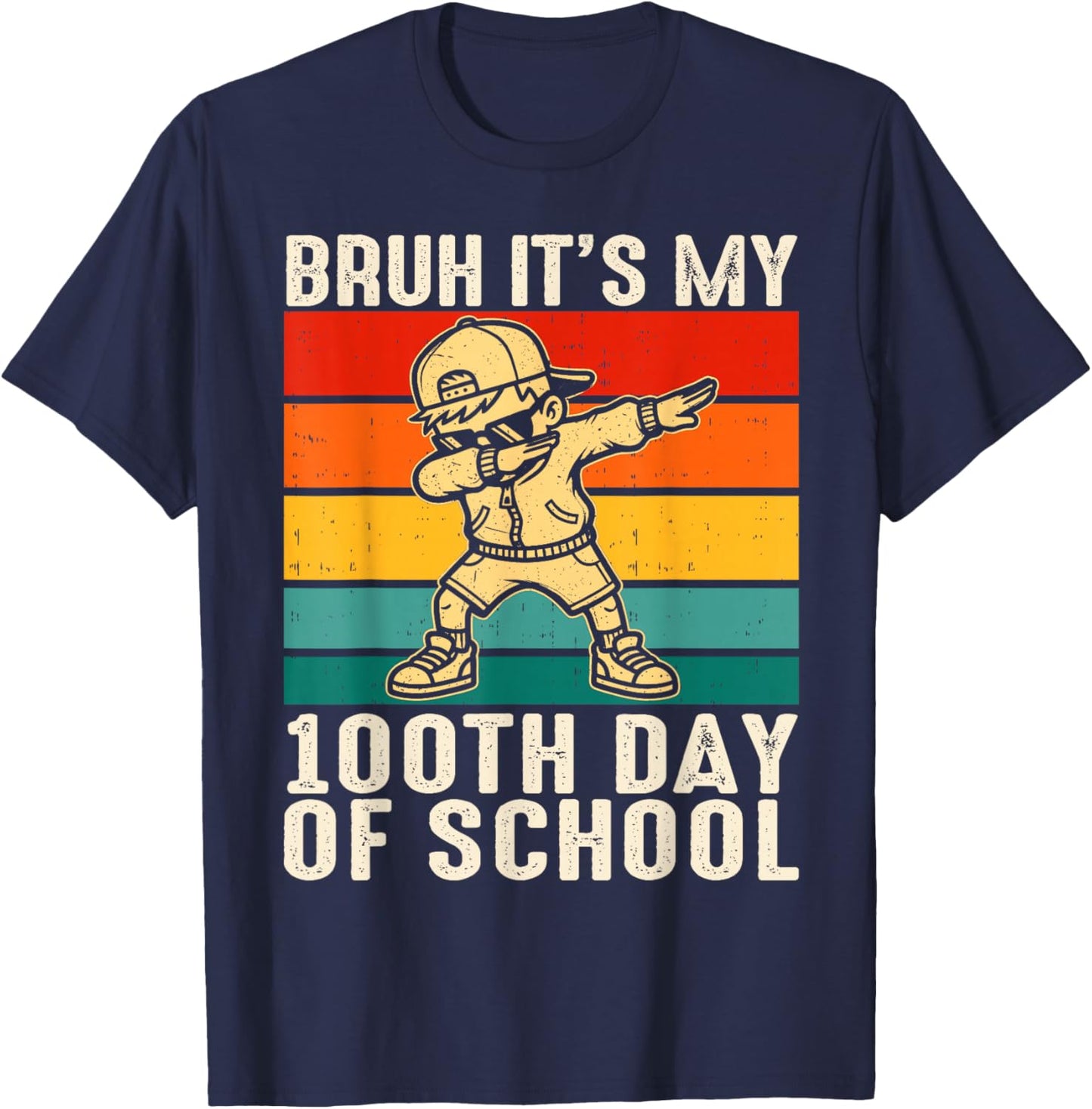 100 Days Bruh Dabbing Boys Funny It's My 100th Day of School T-Shirt - T-Shirt | Navy