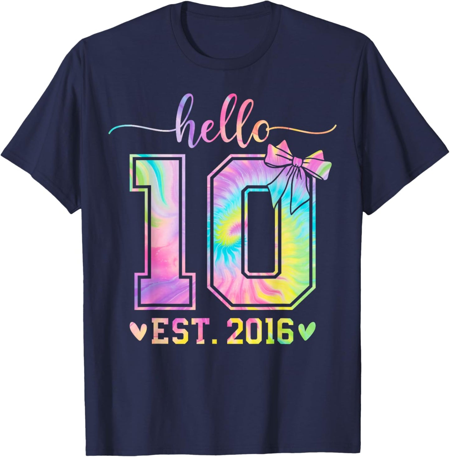 Hello Ten EST 2016 10th Birthday Coquette Bow 10 Year Girl T-Shirt - T-Shirt | Navy