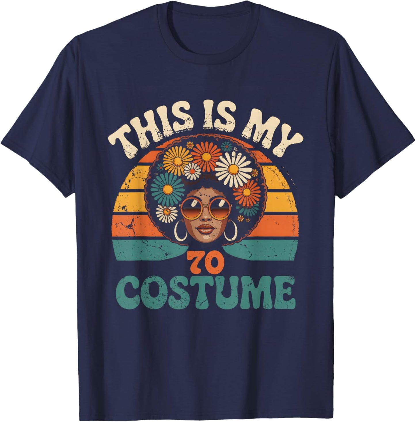 This is My 70S Costume Retro Hippie Afro Woman Flower Party T-Shirt - T-Shirt | Navy