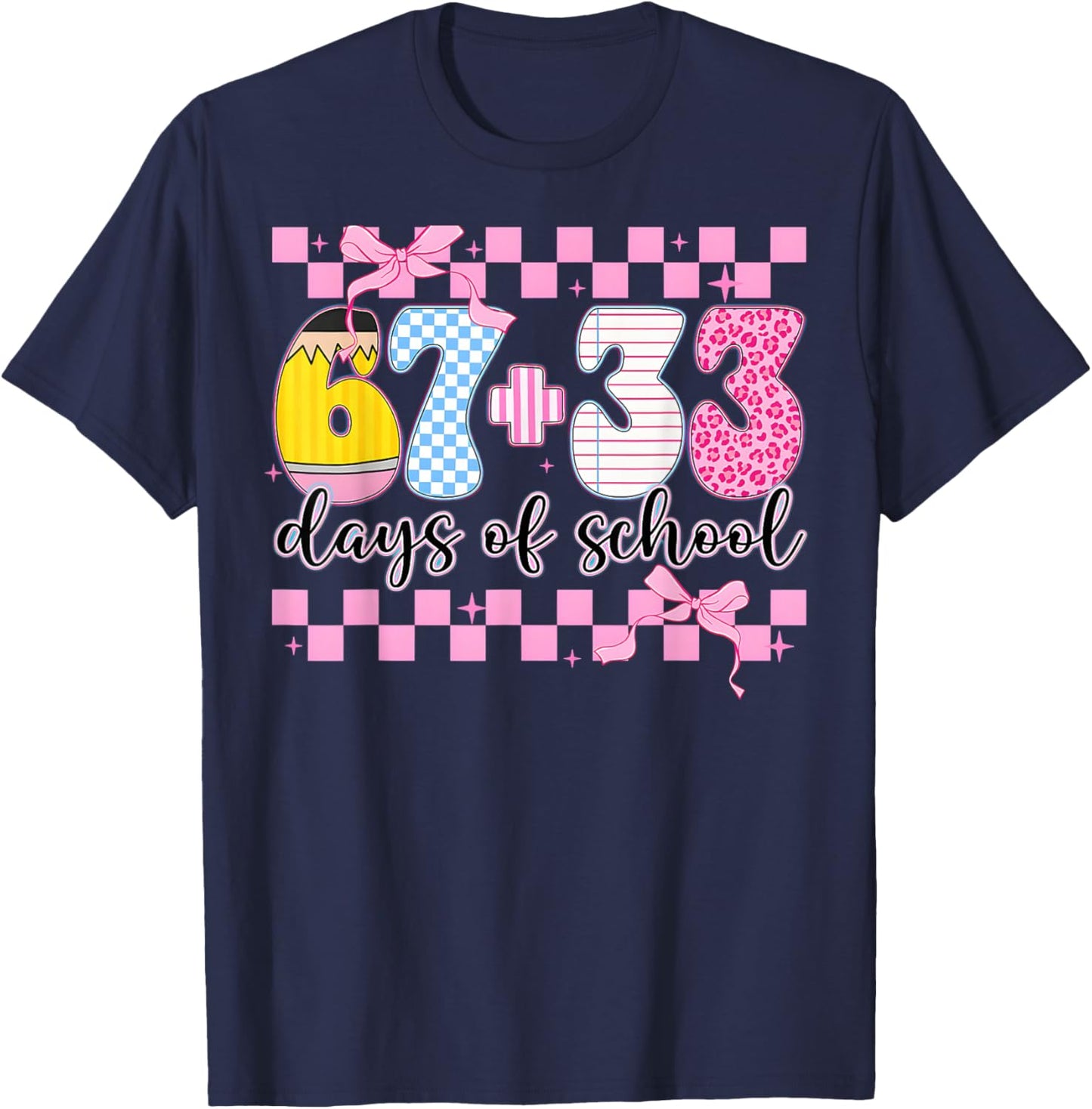 Coquette 67 33 Days of School for Teacher Kids 100th Days T-Shirt - T-Shirt | Navy
