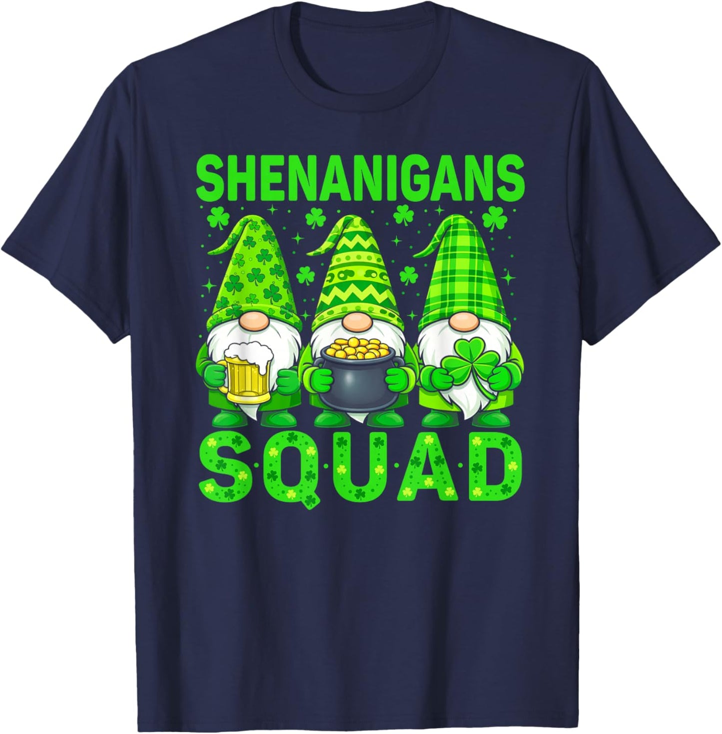 Shenanigans Squad Irish Lucky Shamrock Gnome St Patricks Day T-Shirt - T-Shirt | Navy