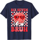 67 Meme Six Seven 6 7 Bruh Valentine Heart Boys Girls Kids T-Shirt - T-Shirt | Navy