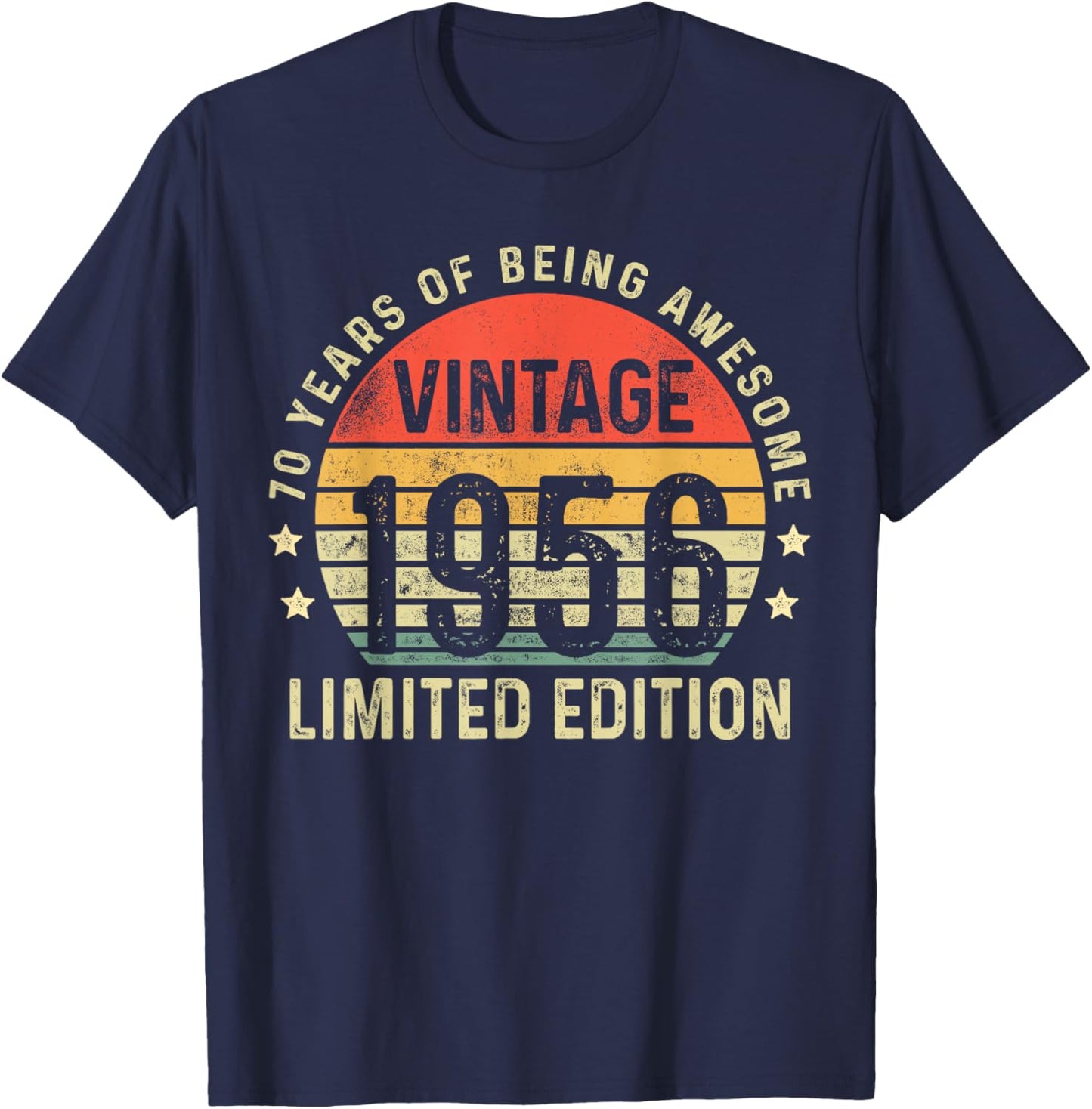 70th Birthday Vintage 1956 Limited Edition 70 Years Old Men T-Shirt - T-Shirt | Navy