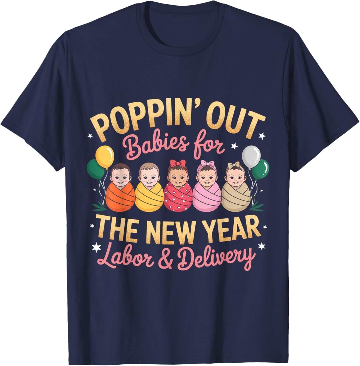 Groovy Happy New Year Labor and Delivery L&D Nurse Fireworks T-Shirt - T-Shirt | Navy