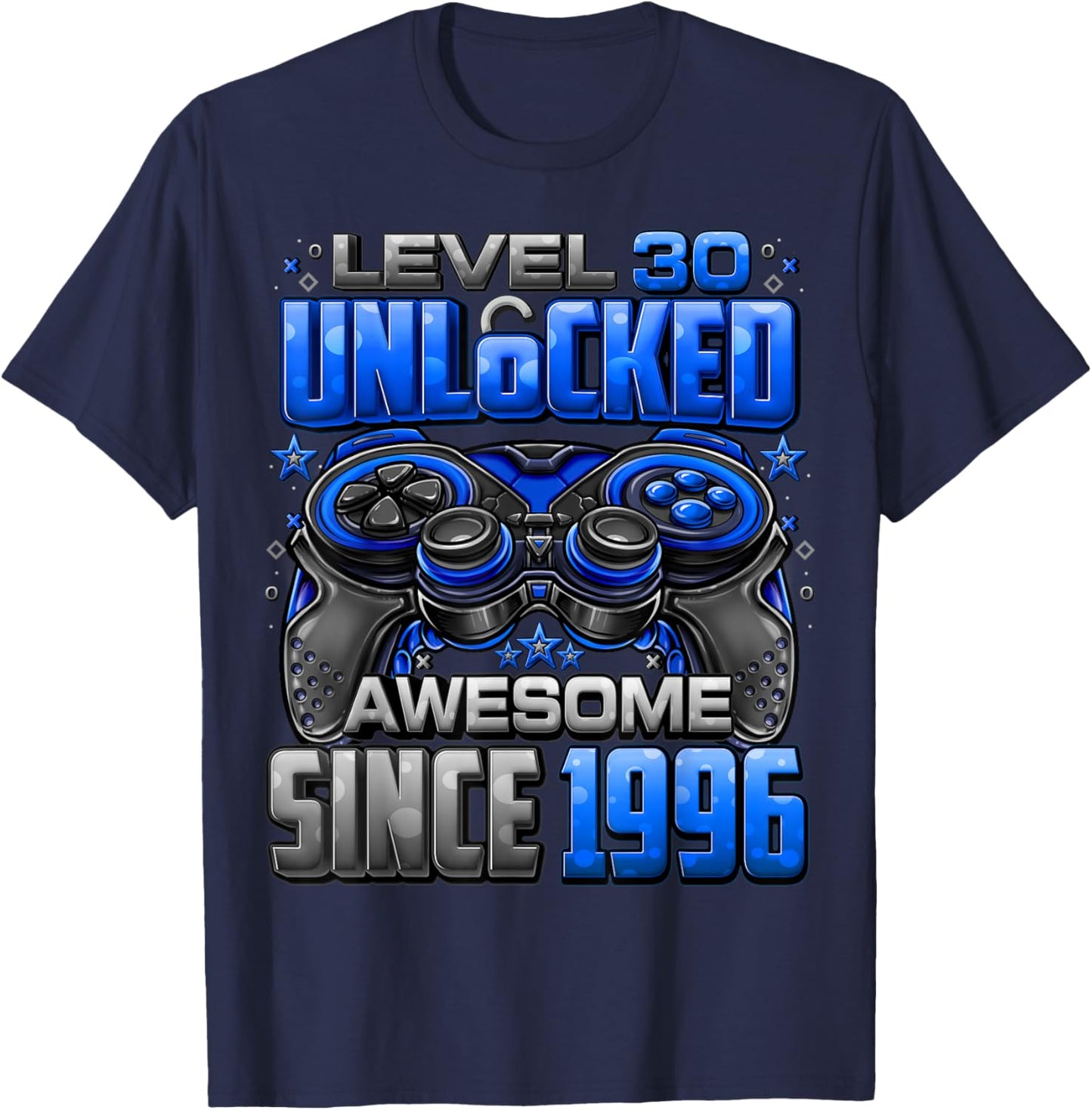 Level 30 Unlocked Awesome Since 1996 30th Birthday Gaming T-Shirt - T-Shirt | Navy