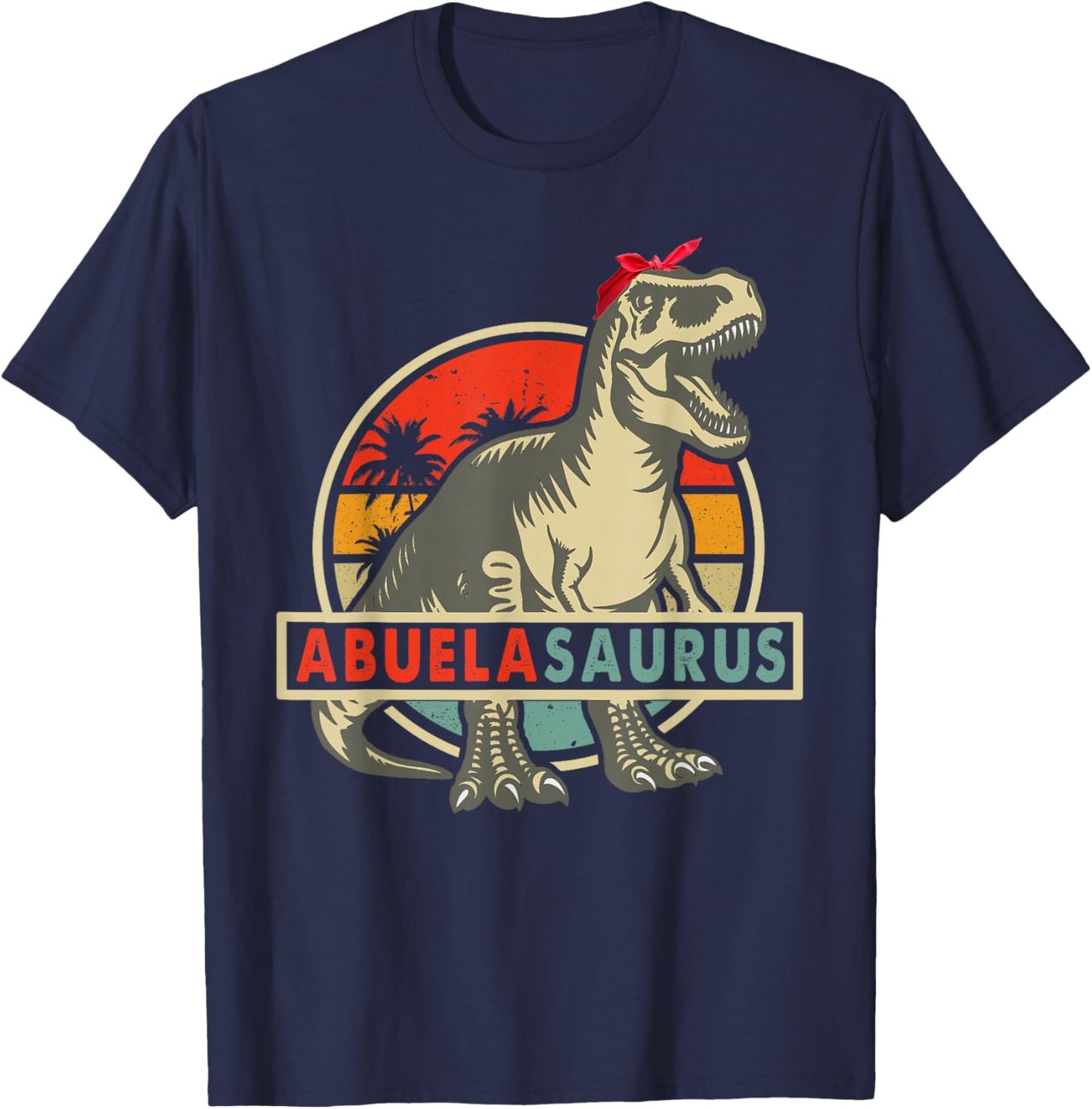 Abuelas T-Rex Saurus Abuelasaurus Dinosaur Grandma Matching T-Shirt - T-Shirt | Navy