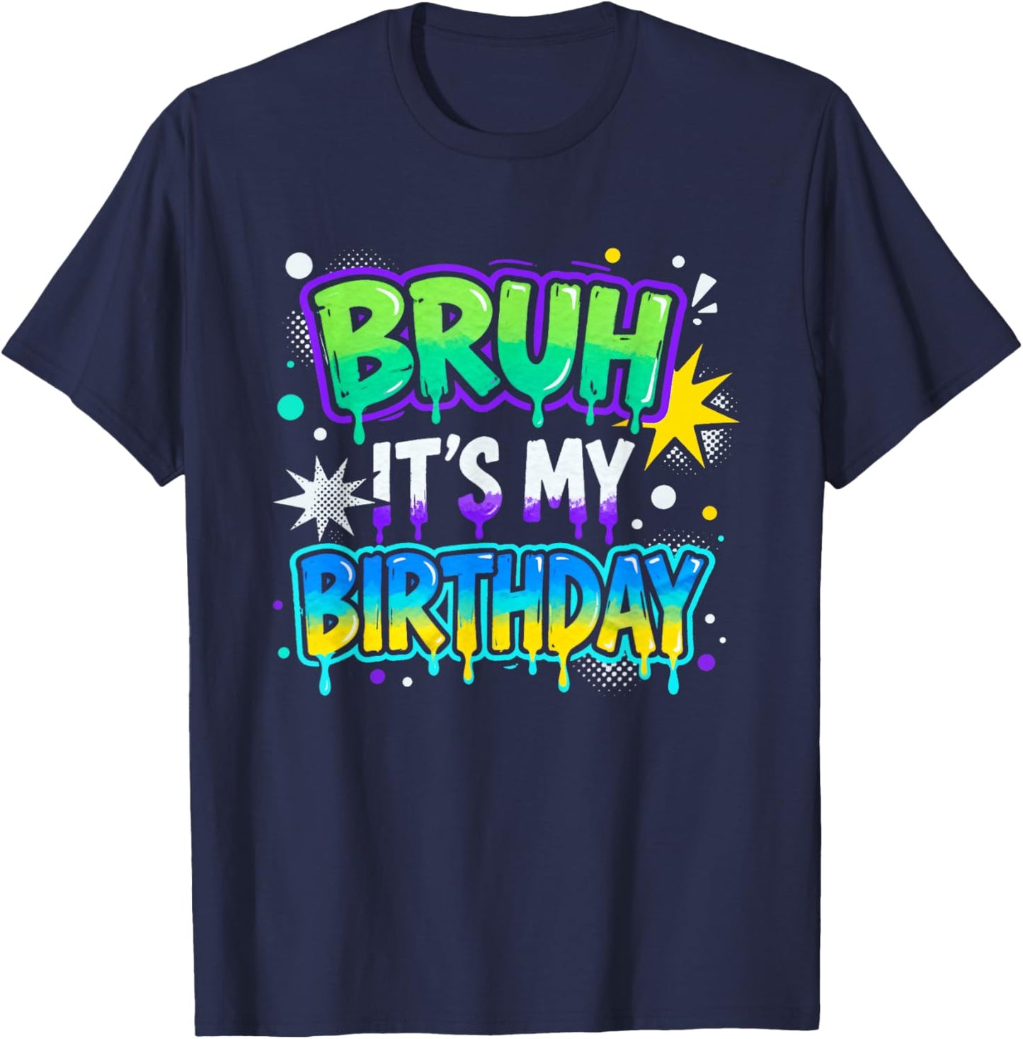Bruh It's My Birthday Boys Kids Teens Gamer Bday Party T-Shirt - T-Shirt | Navy