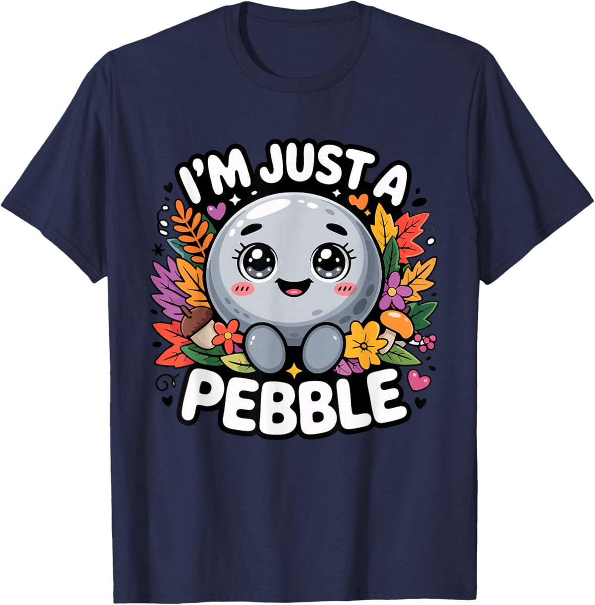 I'm Just a Pebble T-Shirt - T-Shirt | Navy