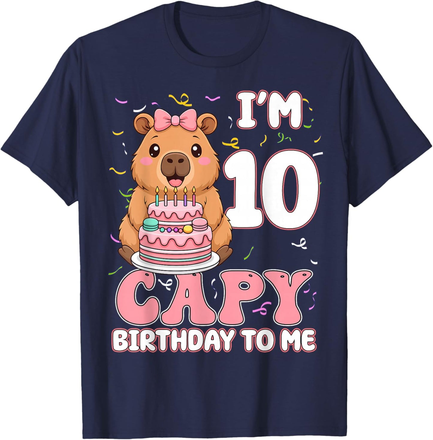 10 Years Old Capy Birthday to Me 10th Birthday Capybara Girl T-Shirt - T-Shirt | Navy