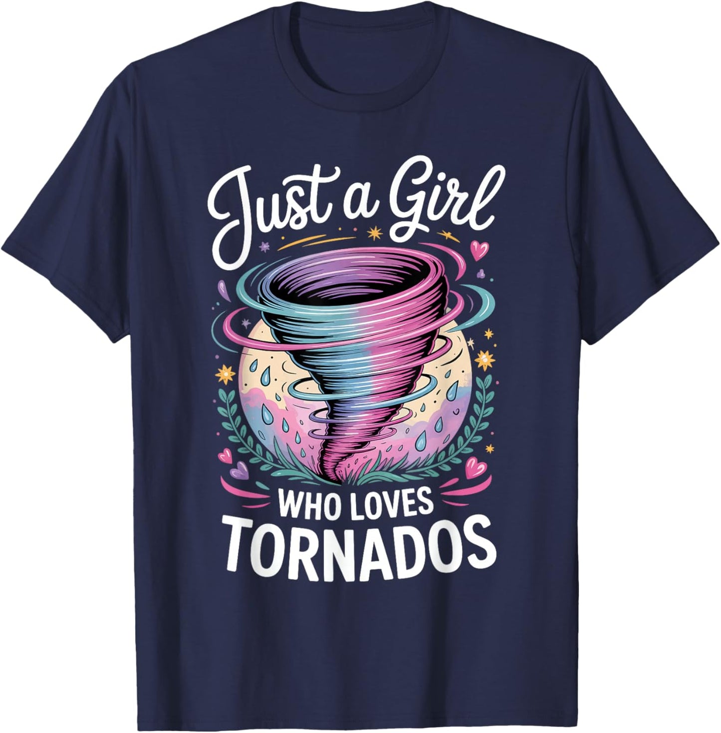 Just A Girl Who Loves Tornados T-Shirt - T-Shirt | Navy