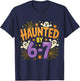 Haunted by 67 Funny Halloween T-Shirt - T-Shirt | Navy