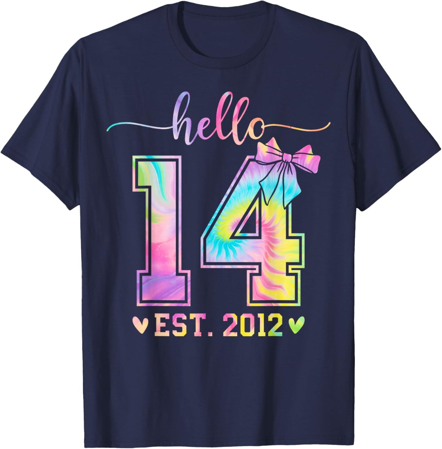 Hello Fourteen EST 2012 14th Birthday Coquette 14 Year Girl T-Shirt - T-Shirt | Navy