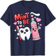 Mint to Be Dentist Dental Assistants Valentines Day T-Shirt - T-Shirt | Navy