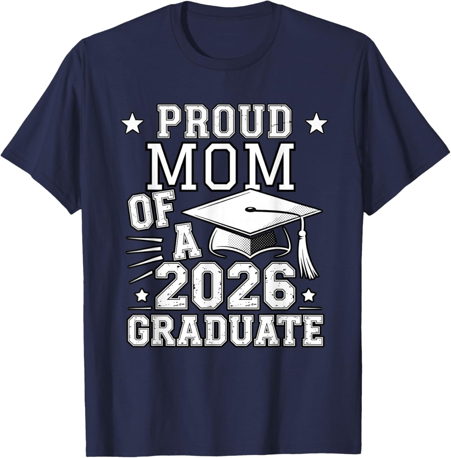 Cute Proud Mom 2026 Graduate Graduation Family Matching T-Shirt - T-Shirt | Navy