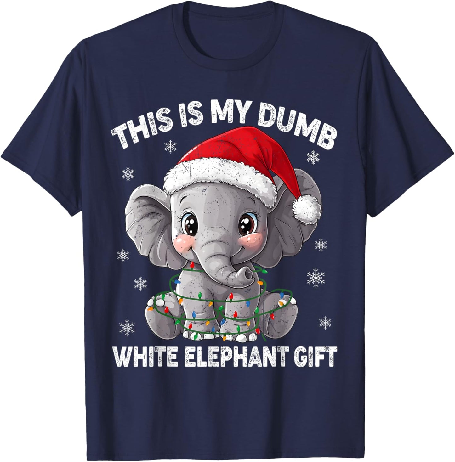 This is My Dumb White Elephant Christmas Xmas Under 15 20 T-Shirt - T-Shirt | Navy