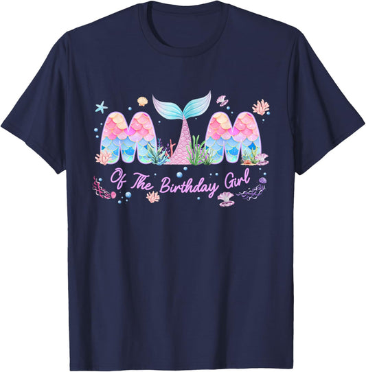 Mom of The Birthday Girl Mermaid Family Matching Bday Party T-Shirt - T-Shirt | Navy