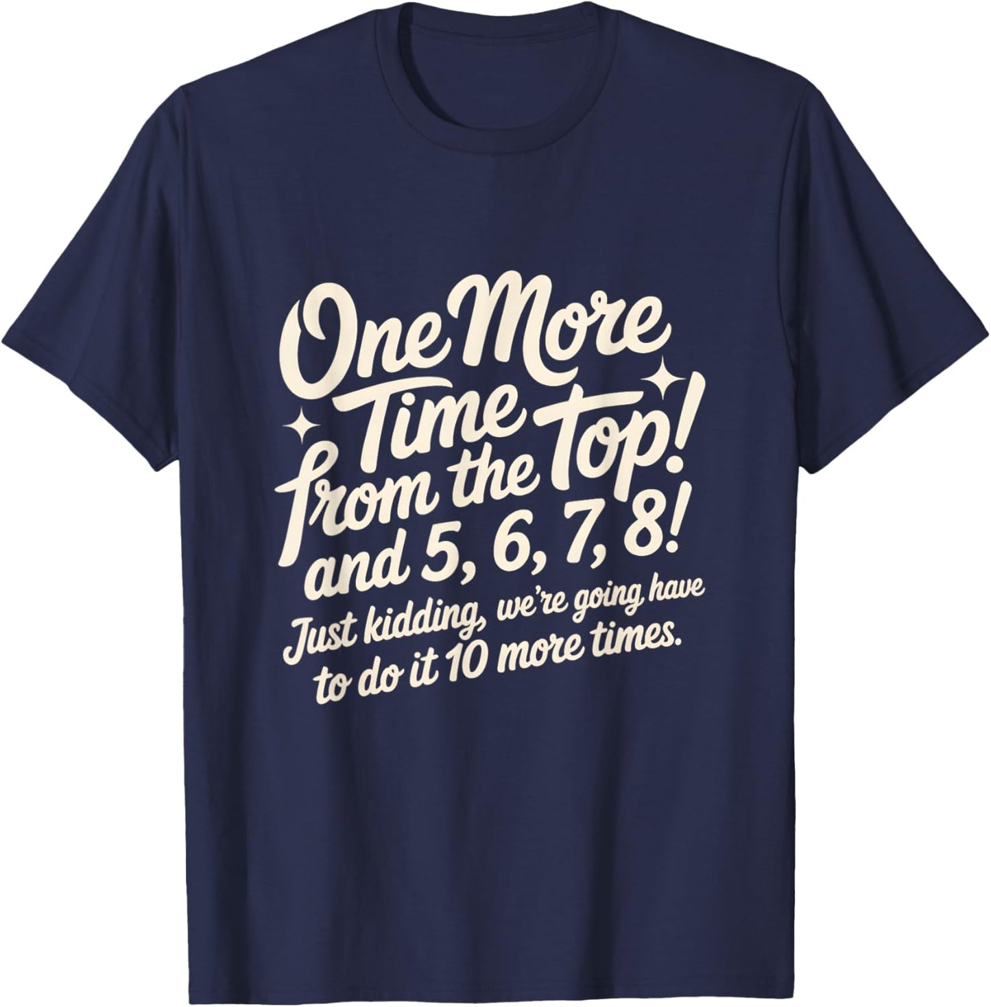 Cute Dance Loves Dancing Teacher Dancewear Instructor Dancer T-Shirt - T-Shirt | Navy