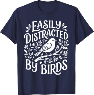 Funny Bird Lover Saying Easily Distracted Nature Wildlife T-Shirt - T-Shirt | Navy