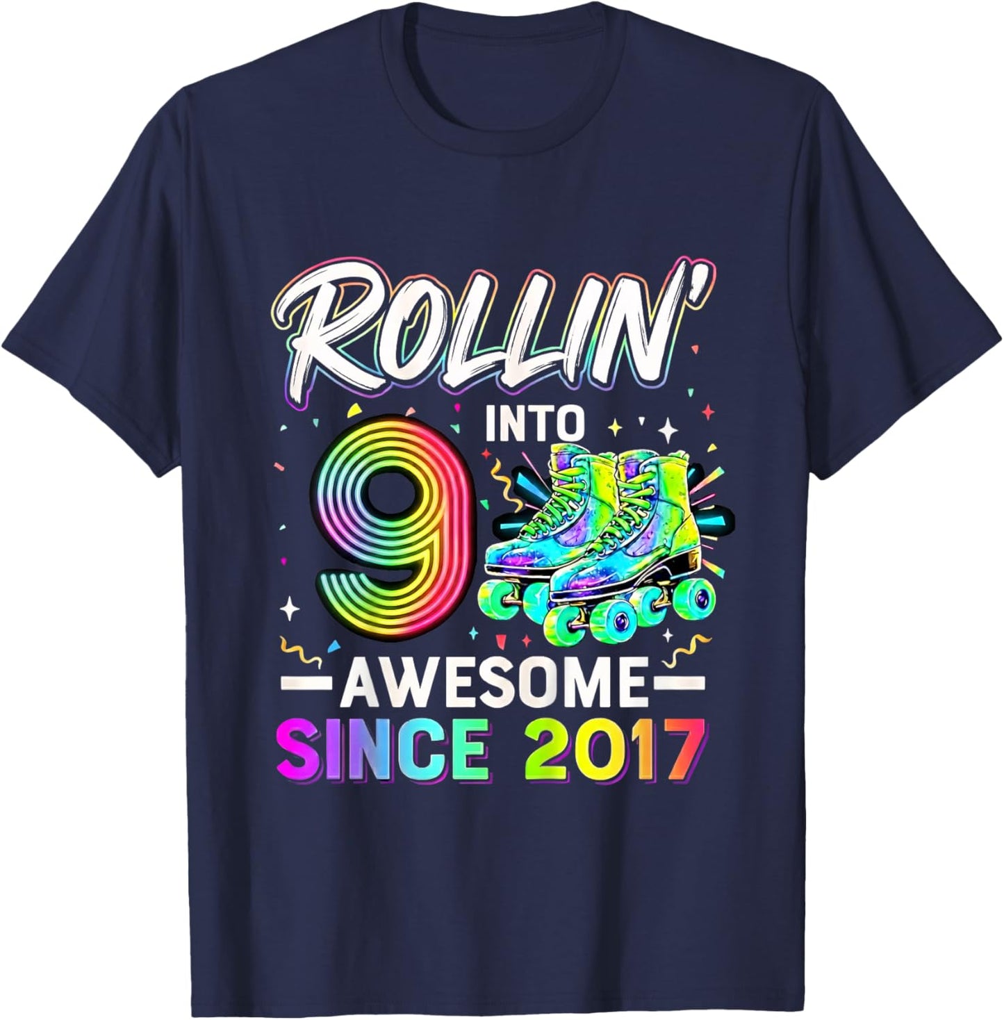 Rollin' Into 9 Awesome Since 2017 Roller Skating Birthday T-Shirt - T-Shirt | Navy